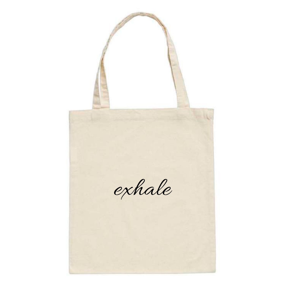 canvas tote bag with vinyl print exhale quote